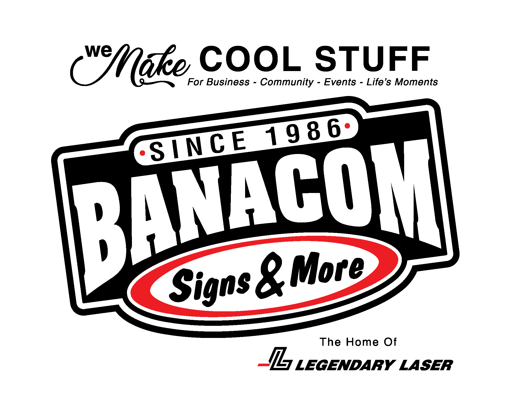 2024 Banacom Signs and More